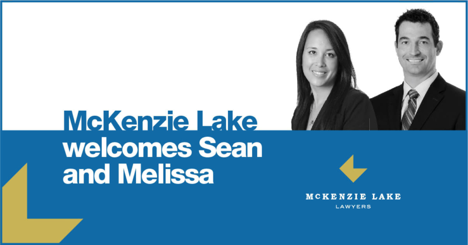 McKenzie Lake Lawyers welcomes Sean and Melissa