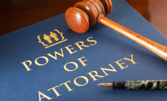 Powers of Attorney: What You Need to Know 